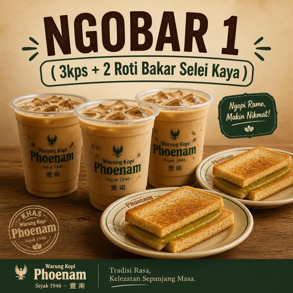Ngobar 1 3 Kopisusu dan 2 Roti Bakar Selei Kaya Warkop Phoenam